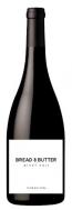 Bread & Butter Wines - Pinot Noir 2021